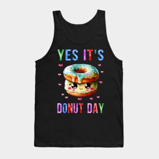 yes its donut day Tank Top